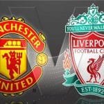مشاهدة مباراة ليفربول ومانشستر يونايتد